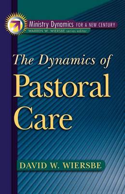 Book cover for The Dynamics of Pastoral Care