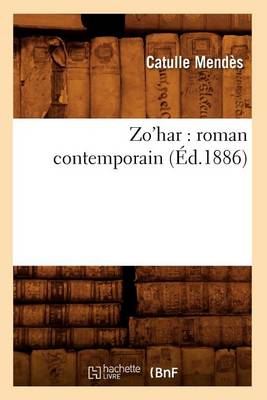 Book cover for Zo'har: Roman Contemporain (Ed.1886)