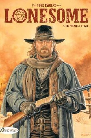 Cover of Lonesome Vol. 1: The Preacher's Trail