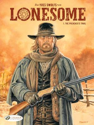 Book cover for Lonesome Vol. 1: The Preacher's Trail