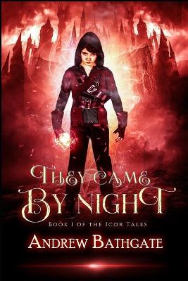 Cover of They Came By Night