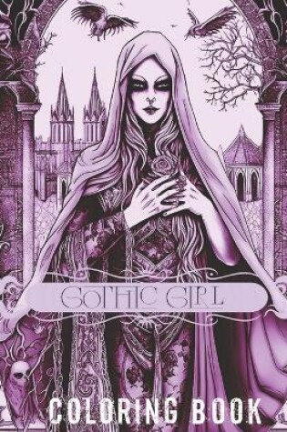 Cover of Gothic Girl Coloring Book