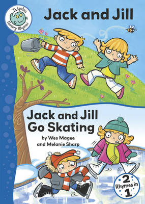 Book cover for Tadpoles Nursery Rhymes: Jack and Jill / Jack and Jill Go Skating