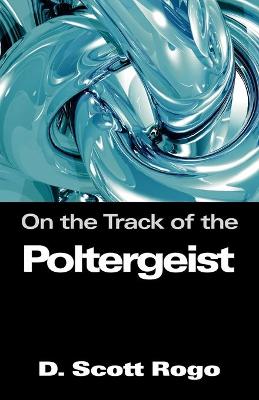 Book cover for On the Track of the Poltergeist