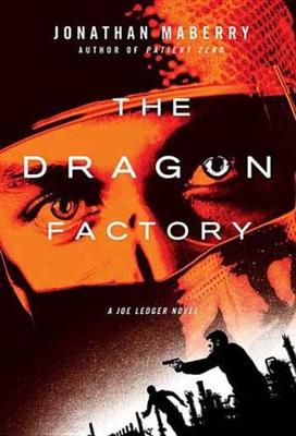 Book cover for The Dragon Factory