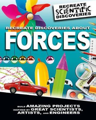 Book cover for Recreate Discoveries About Forces
