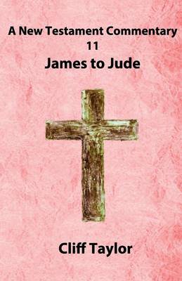 Cover of New Testament Commentary - 11 - James to Jude