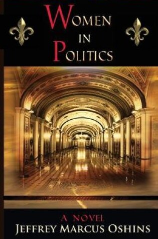 Cover of Women in Politics - a Novel