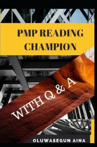 Cover of Pmp Reading Champion with Q&A