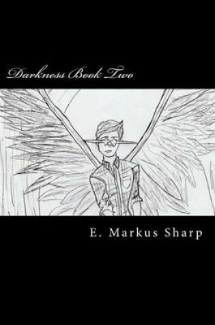 Cover of Darkness Book Two