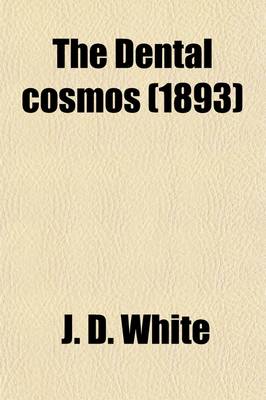 Book cover for The Dental Cosmos Volume 35