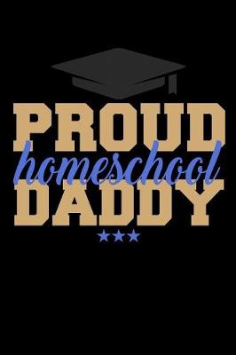 Book cover for Proud Homeschool Daddy