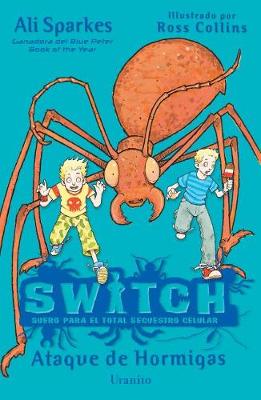 Book cover for Switch. Ataque de Hormigas