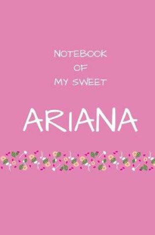 Cover of Notebook of my sweet Ariana