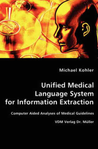 Cover of Unified Medical Language System for Information Extraction