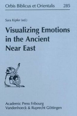 Cover of Visualizing Emotions in the Ancient Near East