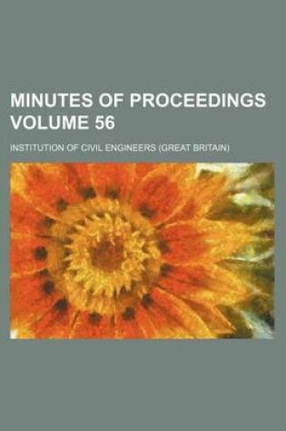 Cover of Minutes of Proceedings Volume 56