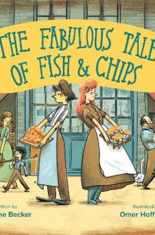 Cover of The Fabulous Tale of Fish and Chips