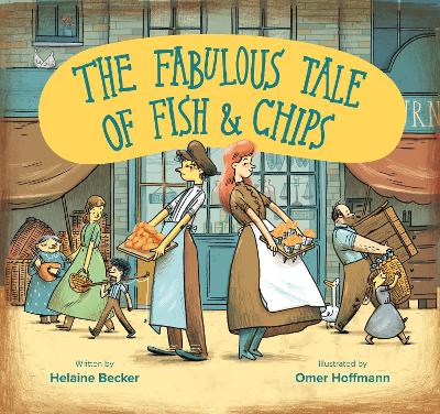 Book cover for The Fabulous Tale of Fish and Chips