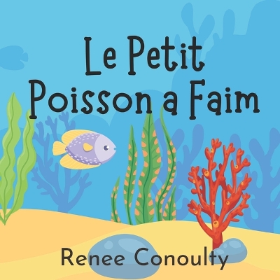 Book cover for Le Petit Poisson a Faim