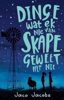 Book cover for Dinge Wat Ek Nie van Skape Geweet Het Nie