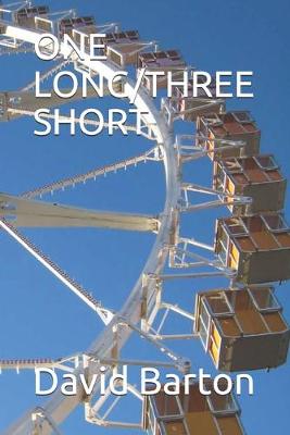 Book cover for One Long/Three Short