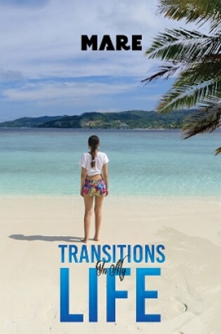 Cover of Transitions in My Life