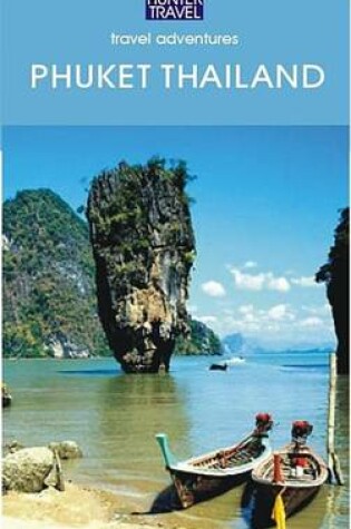 Cover of Phuket Thailand & Beyond