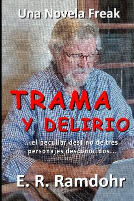 Book cover for Trama y Delirio