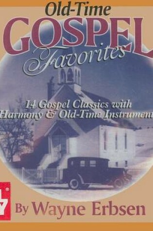 Cover of Old-Time Gospel Favorites