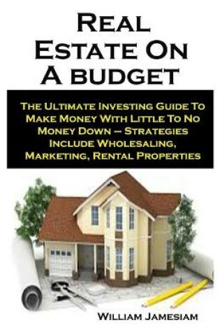 Cover of Real Estate On A budget