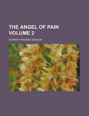 Book cover for The Angel of Pain Volume 2