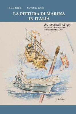 Book cover for LA PITTURA DI MARINA IN ITALIA dal XV secolo ad oggi