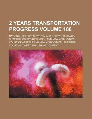 Book cover for 2 Years Transportation Progress Volume 188