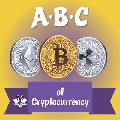 Book cover for ABC of Cryptocurrency