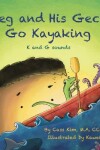 Book cover for Greg and His Gecko Go Kayaking