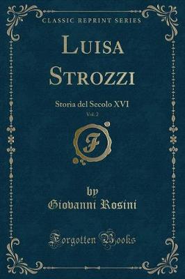 Book cover for Luisa Strozzi, Vol. 2