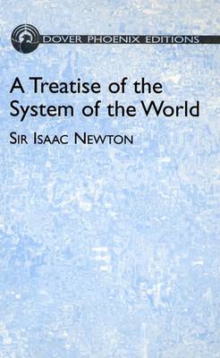 Book cover for A Treatise of the System of the Wor