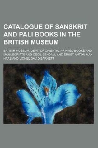 Cover of Catalogue of Sanskrit and Pali Books in the British Museum