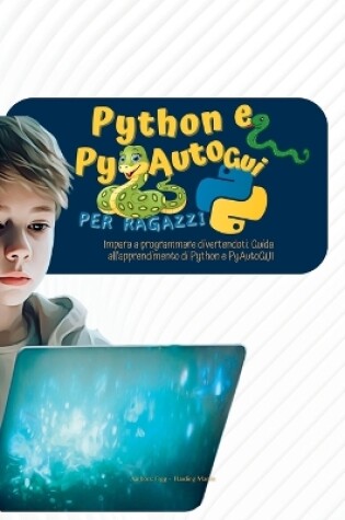 Cover of Python e PyAutoGui per ragazzi