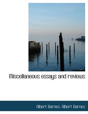 Book cover for Miscellaneous Essays and Reviews
