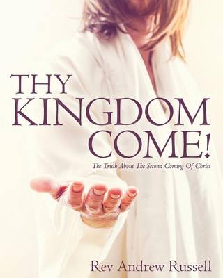 Book cover for Thy Kingdom Come!