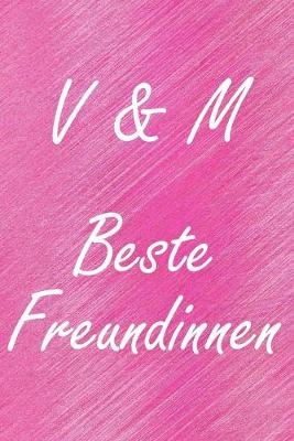 Book cover for V & M. Beste Freundinnen