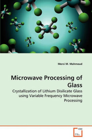 Cover of Microwave Processing of Glass