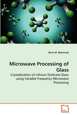 Book cover for Microwave Processing of Glass