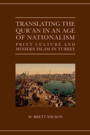 Cover of Translating the Qur'an in an Age of Nationalism