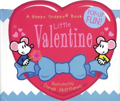 Cover of Happy Snappy Little Valentine