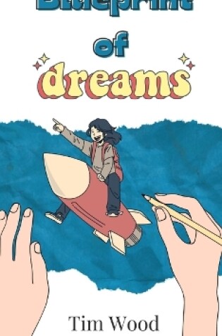 Cover of Blueprint of Dreams