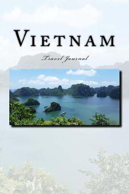 Book cover for Vietnam Travel Journal