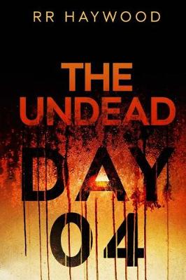 Book cover for The Undead. Day Four